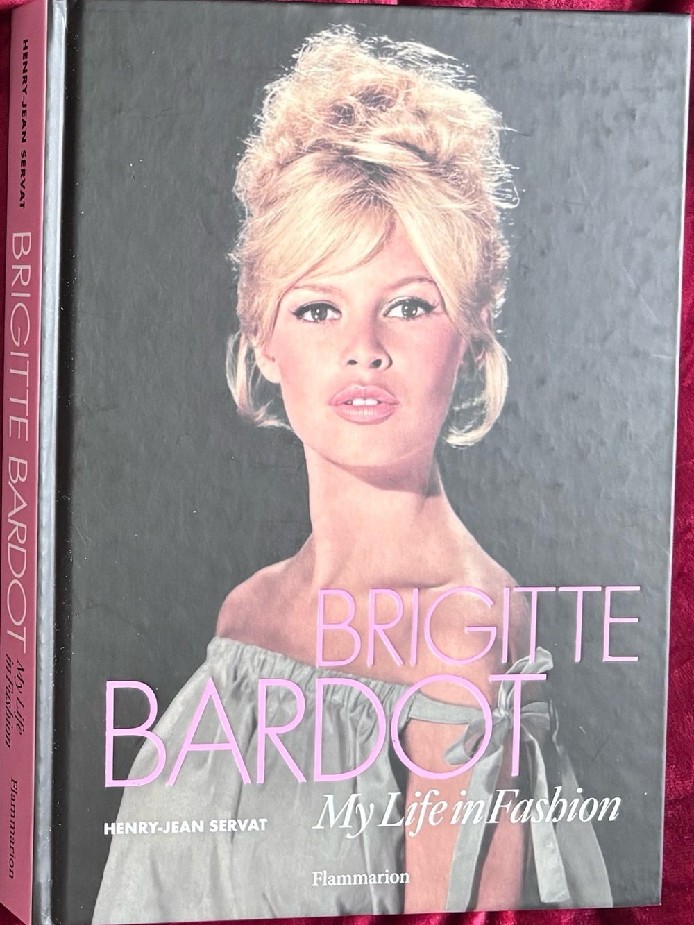 Brigitte Bardot My Life in Fashion Book